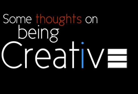 Graphic image for the essay, "Some Thoughts on Being Creative."